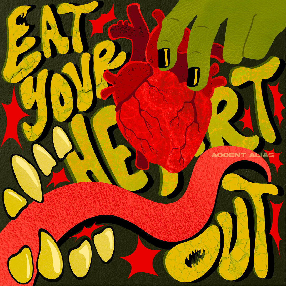 "Eat Your Heart Out" is the first installment of a hand-lettered triptych of art prints.