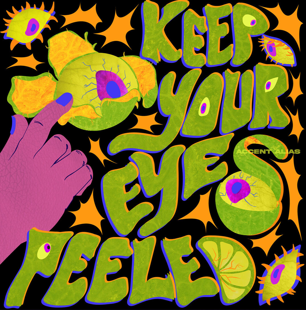 "Keep Your Eyes Peeled" is the second installment of a hand-lettered triptych of art prints.