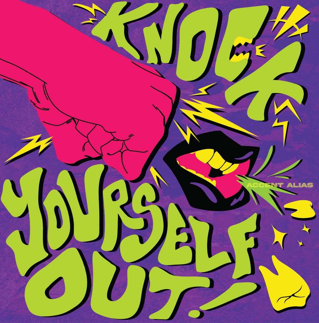 "Knock Yourself Out" is the third and final installment of a hand-lettered triptych of art prints.